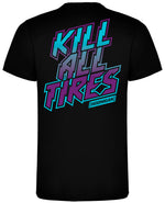 Kill All Tires Fade TP T-Shirt